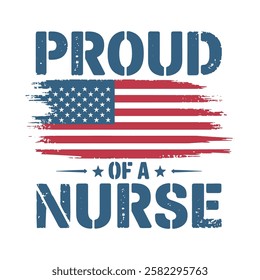 Proud mom of a nurse, American vintage t shirt design vector