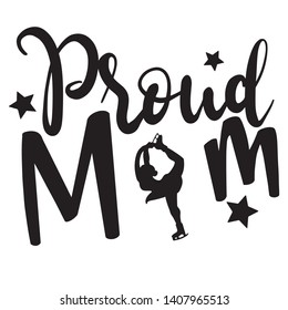Proud mom with skating figure decoration for T-shirt