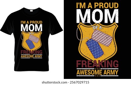 I'm A Proud Mom T-Shirt Design