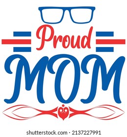 Orgulloso diseño de camisetas vectoriales de mamá 