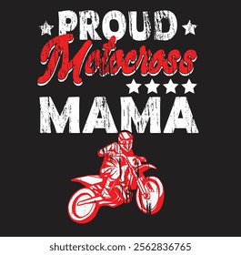 Proud Motocross Mama Mother's Day Sport Lover Mama Mom 