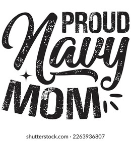 proud navy mom t shirt design