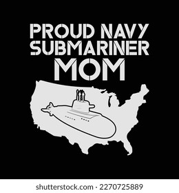 Proud Navy Submariner Mom US Flag Submarine Mother Son Gift