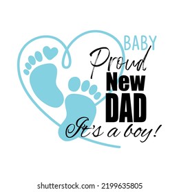 Proud new dad. Print vector illustration art.