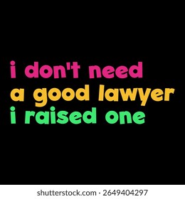 Proud Parent Lawyer Appreciation Quote Graphic