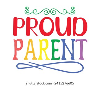 Proud parent typography t-shirt design