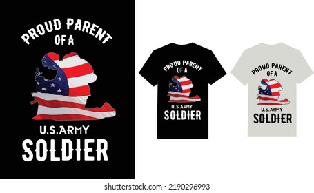 PROUD PARENT OF A U.S.ARMY SOLDIER T-SHIRT DESIGN