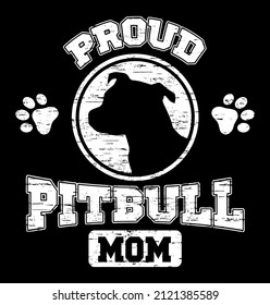 Proud Pitbull Mom T-Shirt Design.