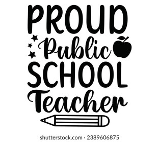 Proud Public School Teacher Svg,100 Day School,Teacher,Football,Unlocked Gamer,rocked,Girls,happy,Kindergarten Life svg