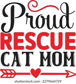 Proud Rescue Cat Mom t shirt design