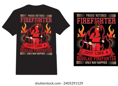 El orgulloso bombero retirado diseñó una camiseta creativa.
