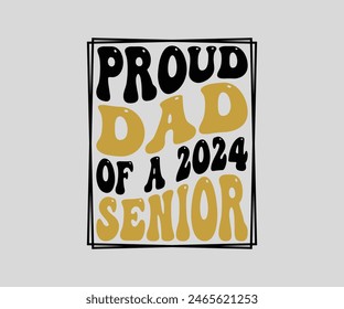 Proud Of The Senior T-shirt, Senior ,graduation Gifts, graduation T-shirt, Senior Year Party, Senior Vibes ,Graduation Cap, cut File For Cricut