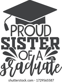 Proud sister of a graduate | Graduation quote