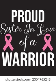 Proud sister In low of a warrior art design file, t-shirt design.