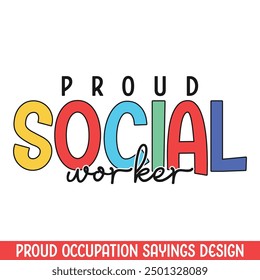 Proud social worker profession design