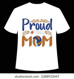 Proud softball mom Happy mother's day shirt print template, Typography design for mom, mother's day, wife, women, girl, lady, boss day, birthday 