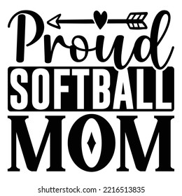 Proud Softball Mom T Shirt Design Vector File