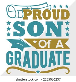 Proud Son Of A 2022 Graduate Svg Printable Vector Illustration svg