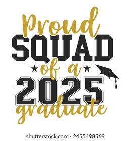 Proud Squad Of A 2025 Senior T-shirt, Senior Class T-shirt, High School Shirt, University T-shirt, Last Day Of School
