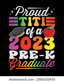 Proud Titi Of A 2023 Pre-k Graduate T-Shirt Design