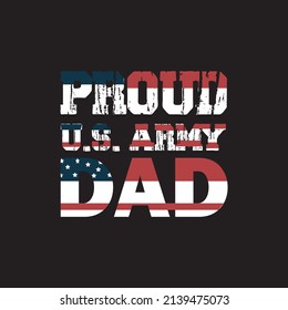 PROUD U.K. ARMY DAD MODERN AND CREATIVE TYPOGRAPHY QUOTE, POSTER UND T SHIRT