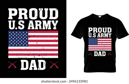 Proud U.S Army Dad t shirt design 