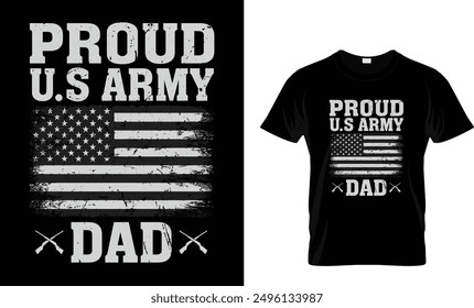 Proud U.S Army Dad t shirt design 