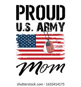 proud us army mom - white background t shirt