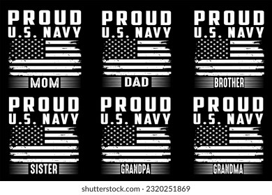 Proud U.S. Navy Family Member Mom, Dad, Brother, Sister, Grandpa, Grandma T-Shirt Design