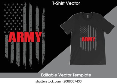 Proud USA Army T-Shirt Vector Template Design with vintage USA grunge flag design. Veteran remember and honor design, solder hero t-shirt designs.