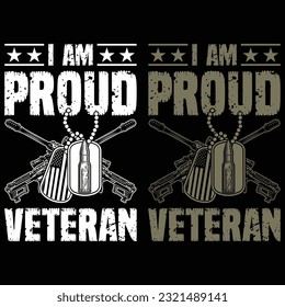 I AM PROUD VETERAN gift t-shirt design