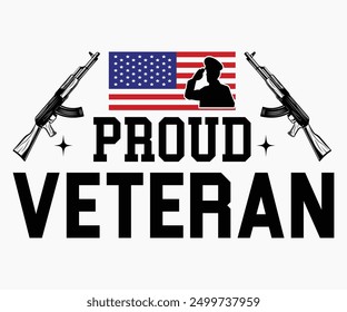 Proud Veteran Svg,Veterans Day Svg,Patriotic Svg,Veteran Svg,4th Of July Svg,Military Svg,Memorial Day Svg,Soldier Svg,American Flag Svg,Cut File,Silhouette