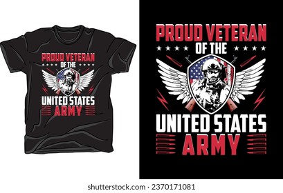 Proud veteran of the United States army t-shirt design