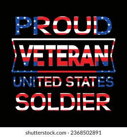 Proud veteran united states soldier t shirt design. veteran t shirt design
