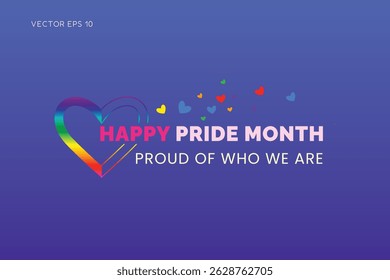 Proud of Who We Are Pride Month Poster