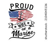 Proud wife of a marine vector t-shirt design
