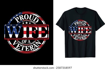 Proud Wife of a Veteran Memorial Day T-Shirt Design