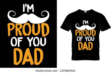 I'm proud of you dad