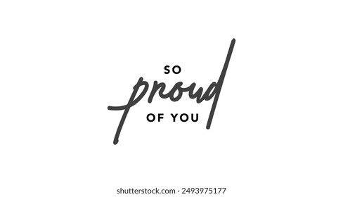 Estoy tan orgullosa de tus letras de Vector. Caligrafía dibujada a mano. Letras de líneas modernas. Cita positiva, expresión de felicidad, dicho motivacional e inspirador. Tarjeta de felicitación.