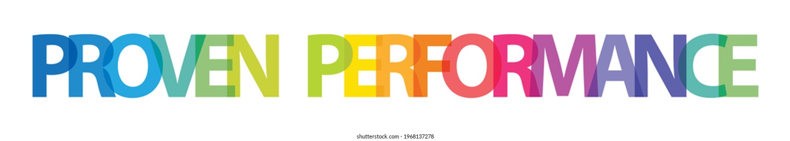 Proven Performance Colorful Typography Banner, Vector Typography Banner