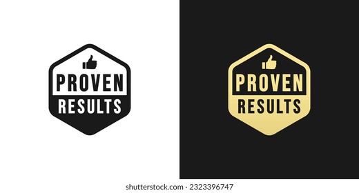 Proven results label or Proven results symbol vector isolated in flat style. Proven results label for product packaging design element. Simple Proven results symbol for packaging design element..