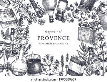 Provence herbs background in vintage style. Hand-sketched aromatic and medicinal plants design. Perfect for cosmetics, perfumery, soap, candles making, label, packaging. Organic ingredients template