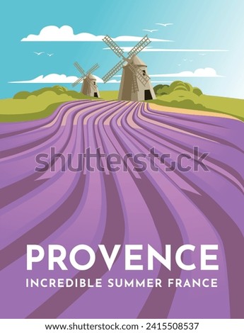 Provence lavender fields and windmills. Classic landscape of France. Tourism and travel. Poster design. Vector illustration.