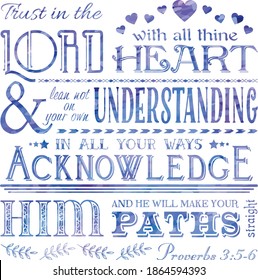 Proverbs 3:5 Bible verse. Christian inspiration. Trust in the Lord with all your heart. Typography bible quote in blues and purple colors. Christian artwork