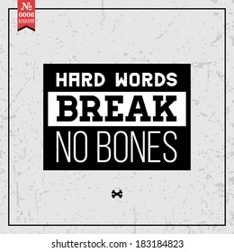 Proverbs and Sayings collection. N 0006. Folk wisdom. Vector illustration. 