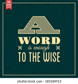 Proverbs and Sayings collection. N 0009. Folk wisdom. Vector illustration. 