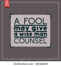Proverbs and Sayings collection. N 0091. Folk wisdom. Vector illustration.