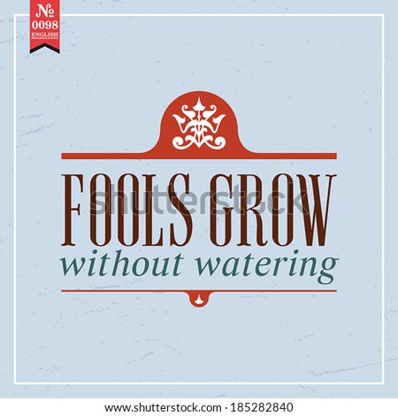 Proverbs and Sayings collection. N 0098. Folk wisdom. Vector illustration. Foto stock © 