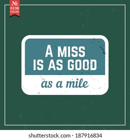 Proverbs and Sayings collection. N 0136. Folk wisdom. Vector illustration.