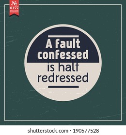 Proverbs and Sayings collection. N 0177. Folk wisdom. Vector illustration.